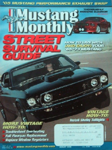 MUSTANG MONTHLY 2005 AUG - MUSTANG DEPOT's E2, BOSS